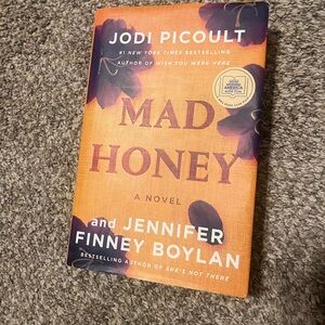 Mad Honey Novel by Jodi Picoult and Jennifer Finney Boylan